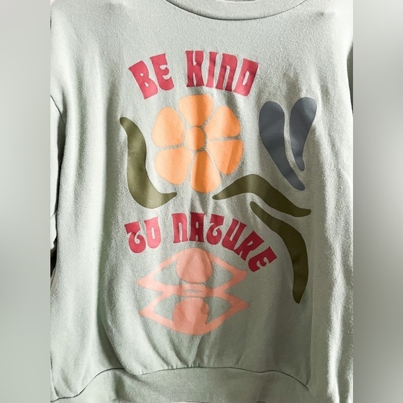 Desert Dreamer “Be Kind to Nature” Green Sweatshirt - Picture 2 of 5